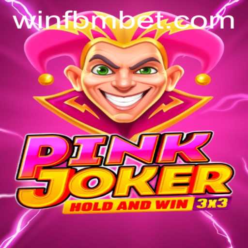 Exploring the World of Pinkjoker and FBM Bet: A New Gaming Experience
